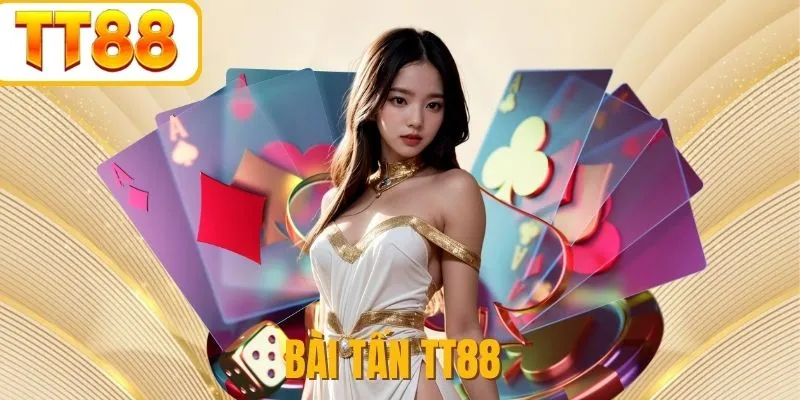Bài Tấn TT88